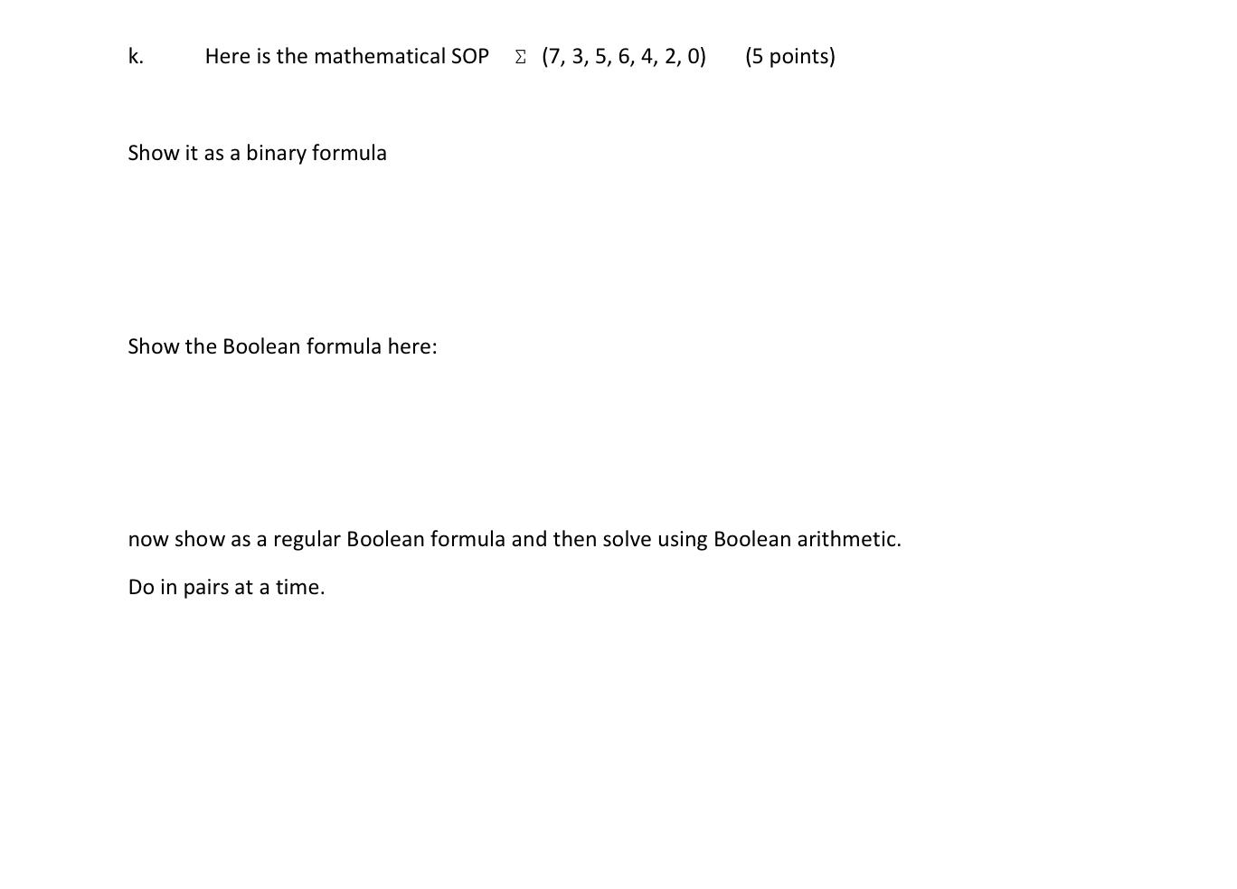 solved-k-here-is-the-mathematical-sop-7-3-5-6-4-2-chegg