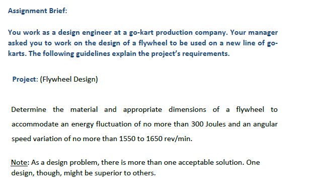 Solved Assignment Brief: You work as a design engineer at a | Chegg.com