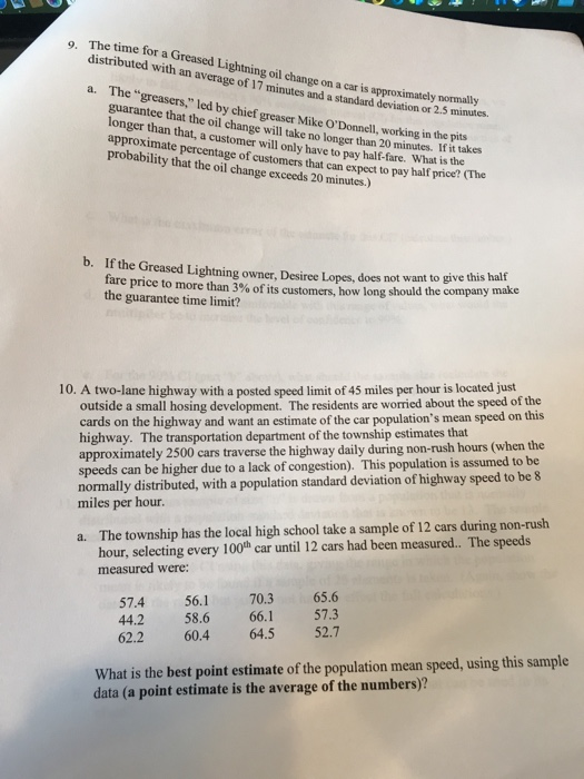 Solved The time for a Greased Lightning oil change on a car