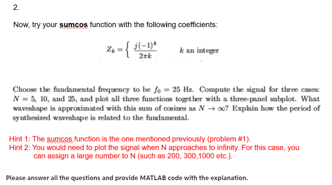 Solved Recall That Sinusoids May Be Expressed In The Form Chegg Com