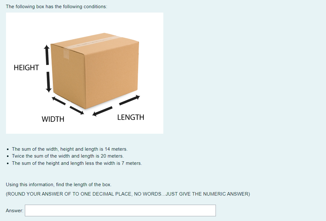 Solved The following box has the following conditions: | Chegg.com