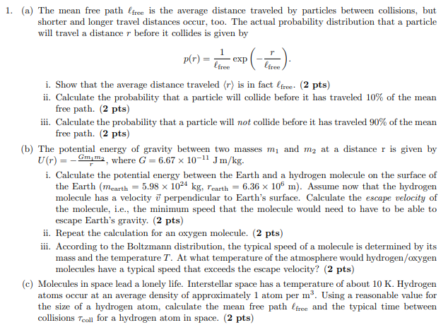 Solved p(r) = exp ( ) free 1. (a) The mean free path (free | Chegg.com