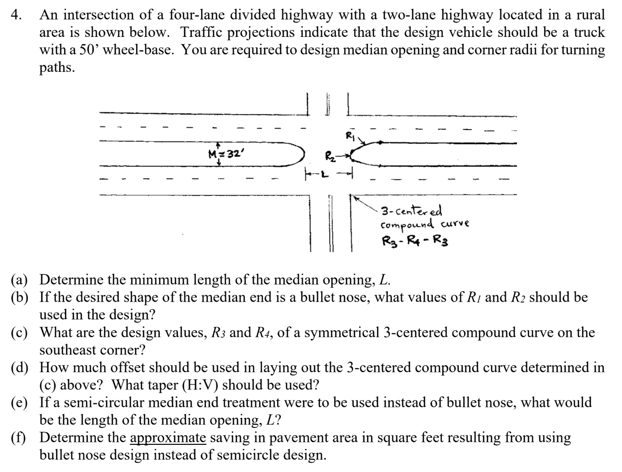 Solved 4. An intersection of a four-lane divided highway | Chegg.com