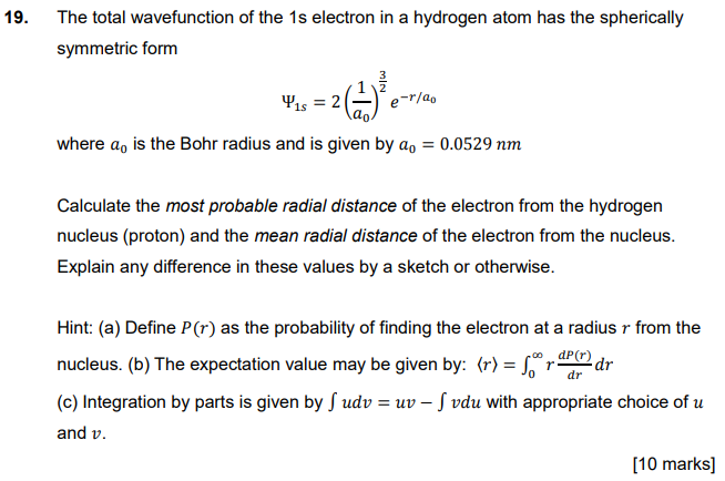 Solved 19. The total wavefunction of the 1s electron in a | Chegg.com