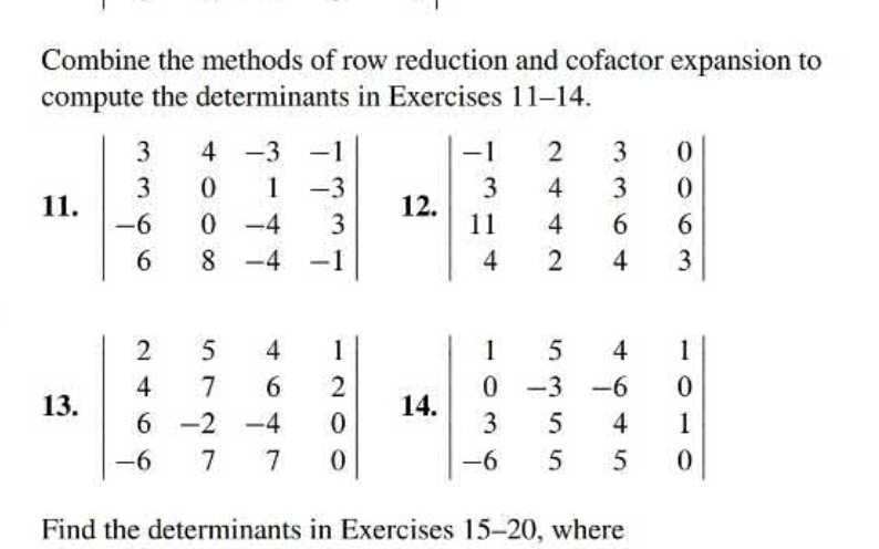 Solved Combine the methods of row reduction and cofactor Chegg