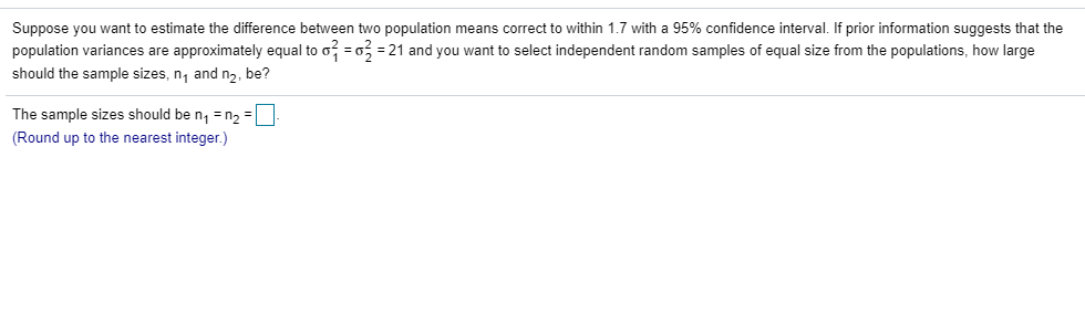 Solved Suppose you want to estimate the difference between | Chegg.com