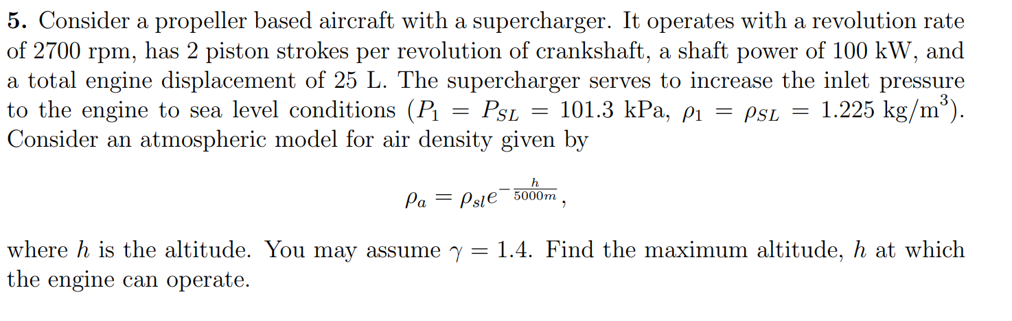 Solved 5. Consider a propeller based aircraft with a | Chegg.com