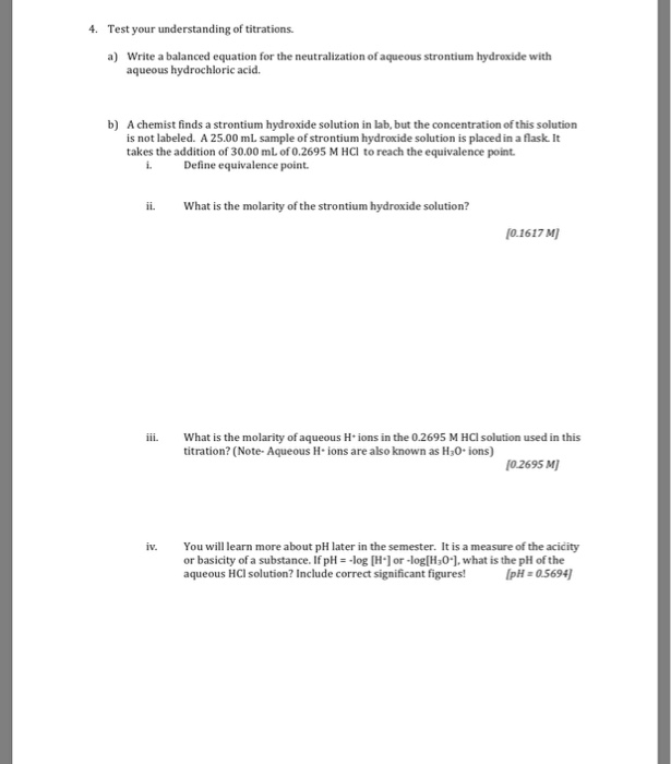 Solved 4. Test your understanding of titrations. a) Write a | Chegg.com