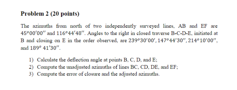 Solved Problem 2 (20 points) The azimuths from north of two | Chegg.com