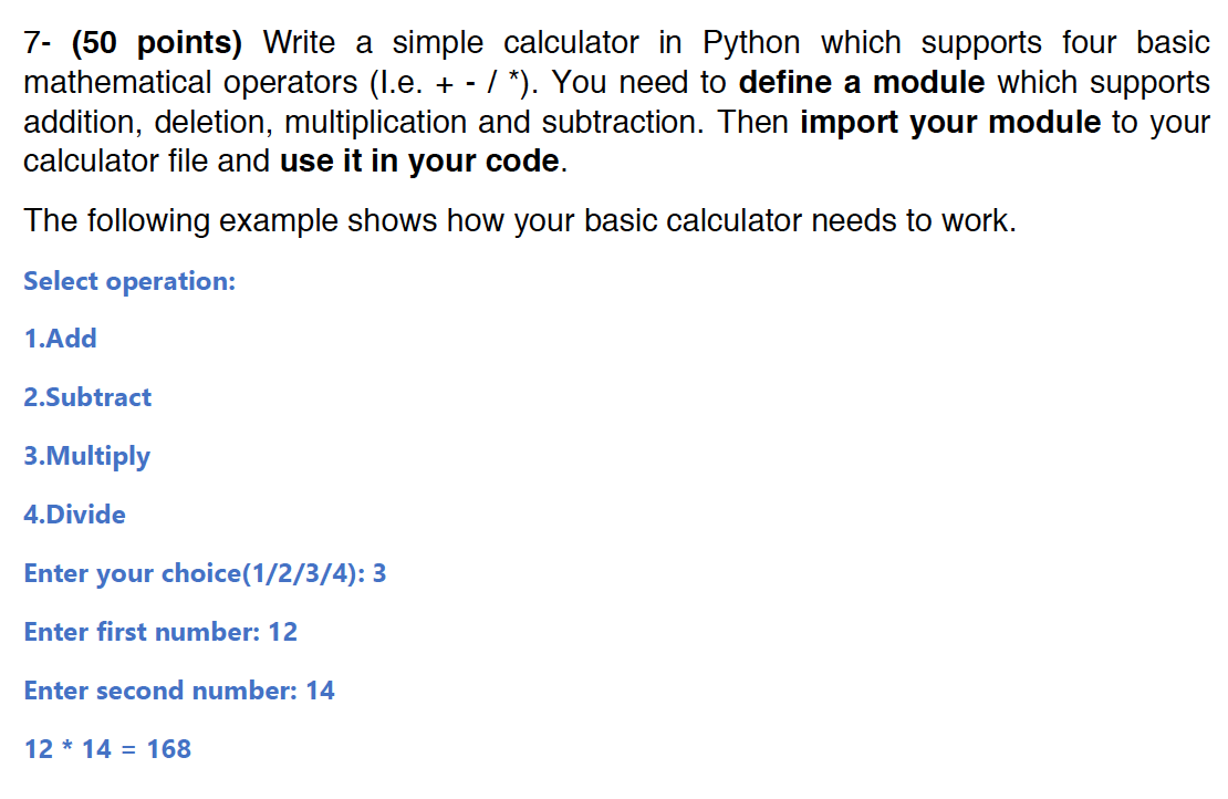 Solved 7- (50 points) Write a simple calculator in Python | Chegg.com