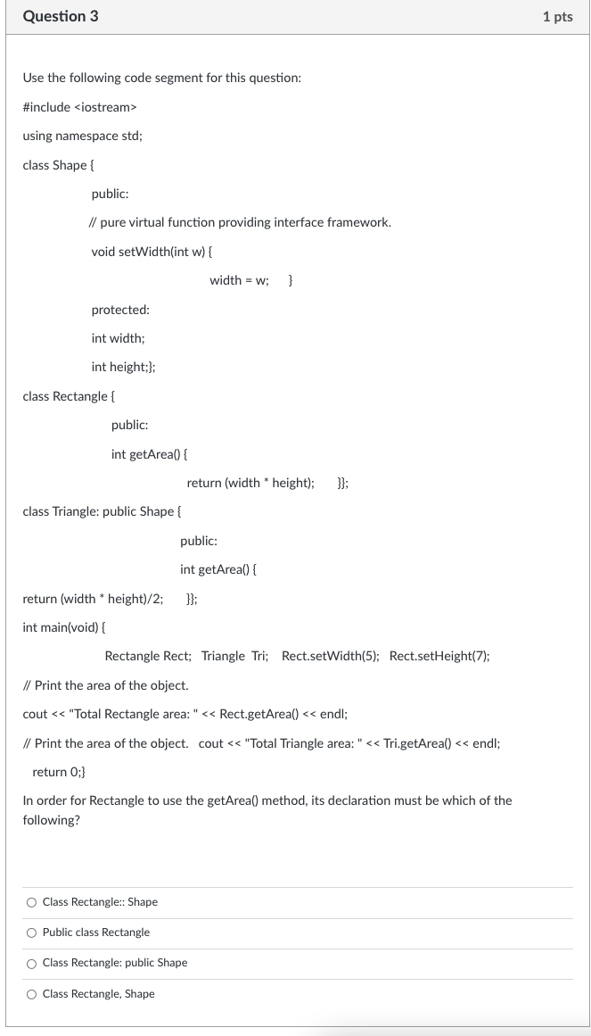 Solved Question 3 1 pts Use the following code segment for | Chegg.com