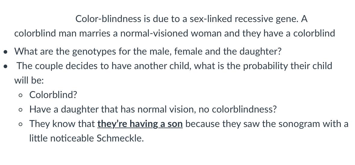 Solved Color Blindness Is Due To A Sex Linked Recessive 6933