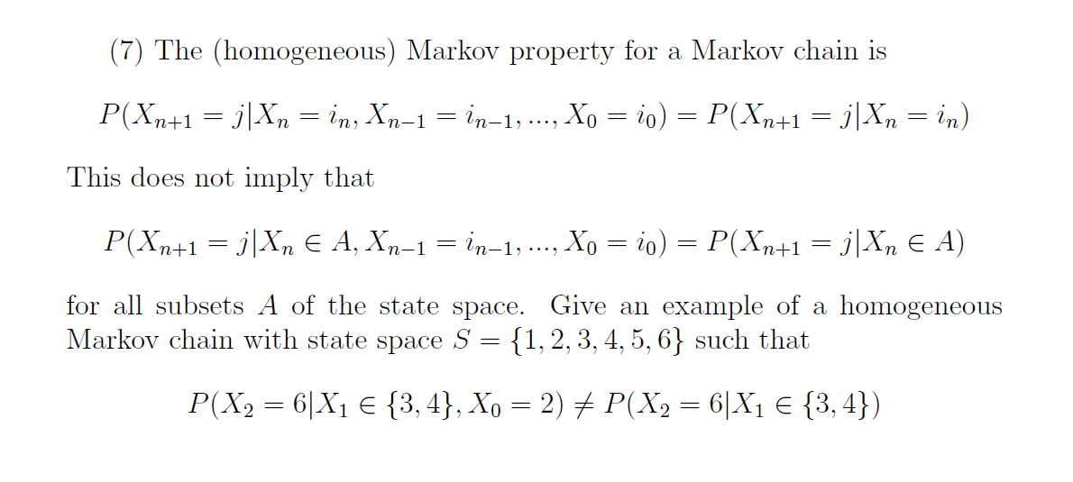 7 The Homogeneous Markov Property For A Markov Chegg Com