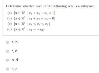 Solved Determine whether each of the following sets is a | Chegg.com