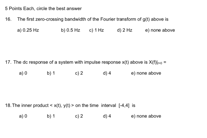 The Following Questions Refer To The Signals Below. | Chegg.com