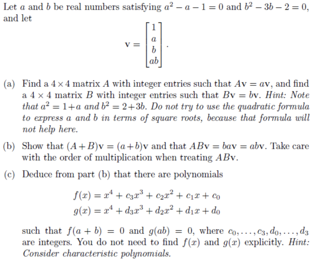 Solved Let a and b be real numbers satisfying a2−a−1=0 and | Chegg.com