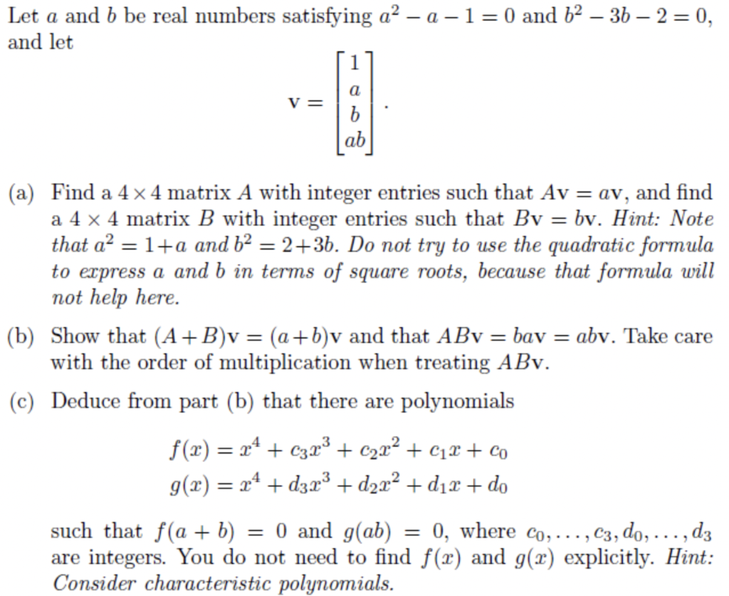 Solved Let A And B Be Real Numbers Satisfying A2−a−1=0 And | Chegg.com