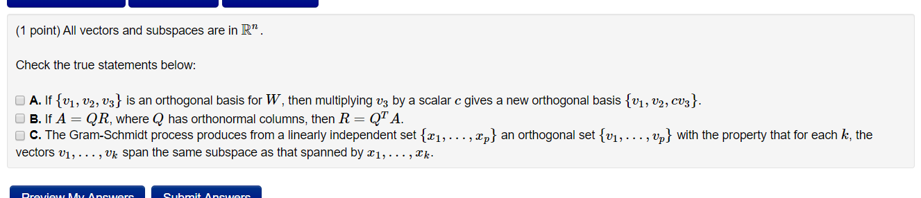 Solved (1 point) All vectors and subspaces are in R”. Check | Chegg.com