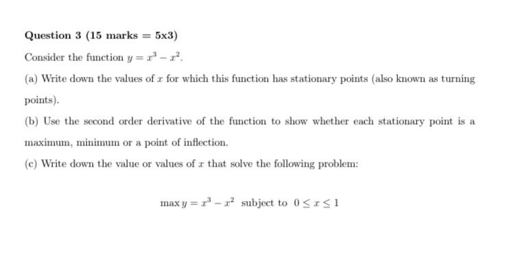 Solved Question 3 (15 marks =5×3) Consider the function | Chegg.com