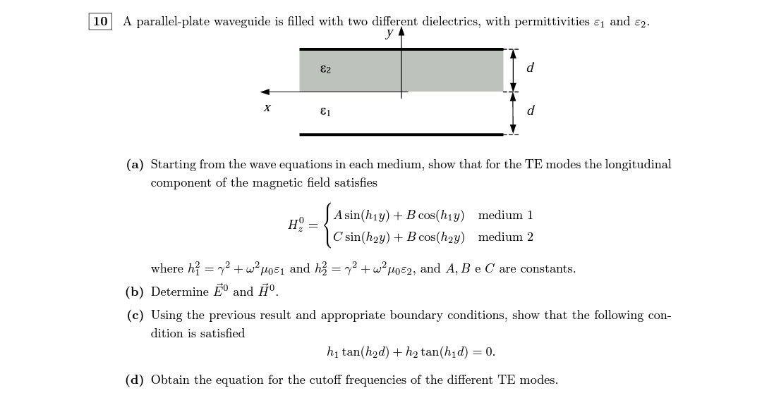 Solved 10 A parallel-plate waveguide is filled with two | Chegg.com