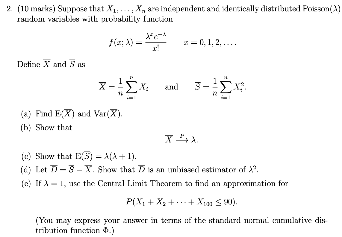 Solved 2 10 Marks Suppose That X1 Xn Are Independent Chegg