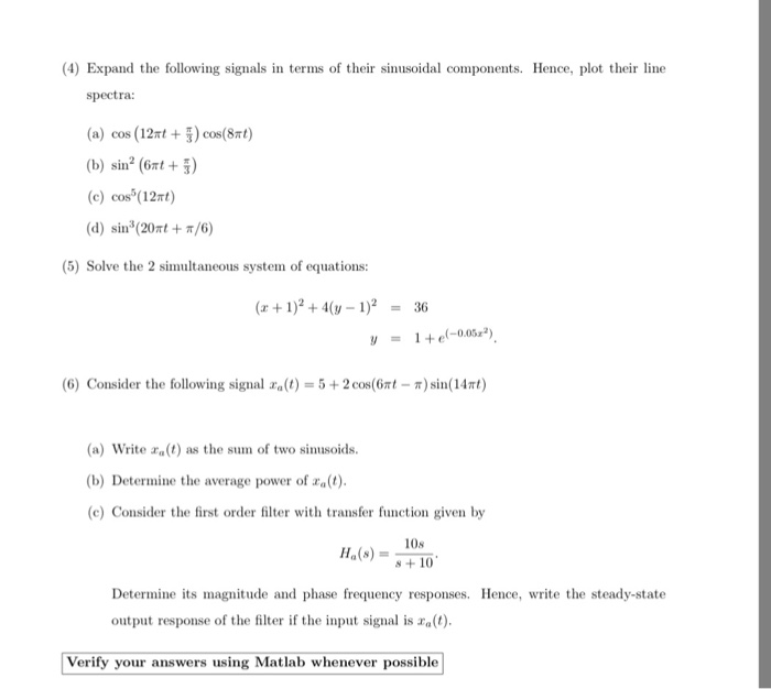 Solved (4) Expand The Following Signals In Terms Of Their 