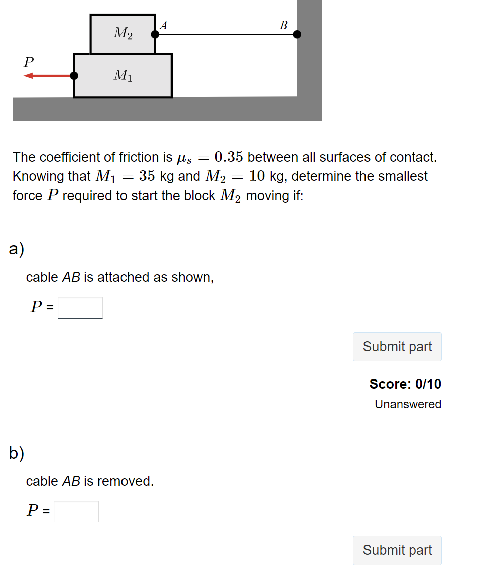 Solved The coefficient of friction is μs=0.35 between all | Chegg.com