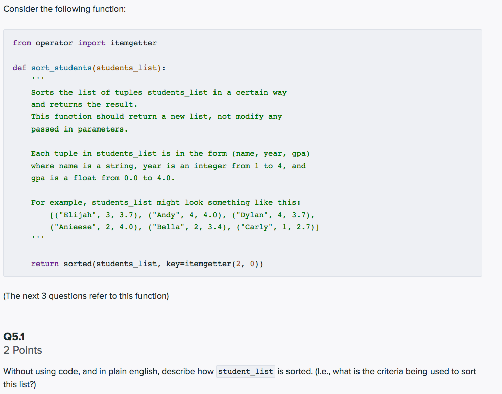 Solved Consider the following function: from operator import | Chegg.com