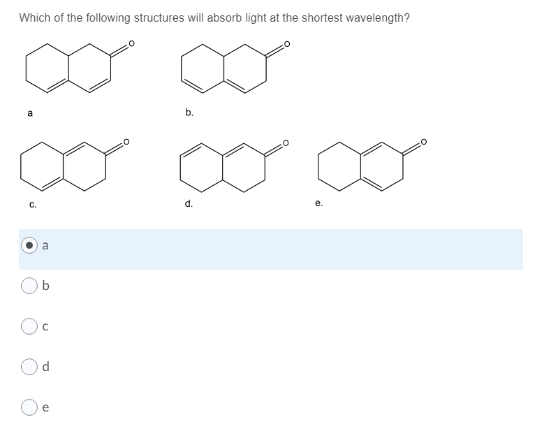 Solved Which of the following structures will absorb light | Chegg.com