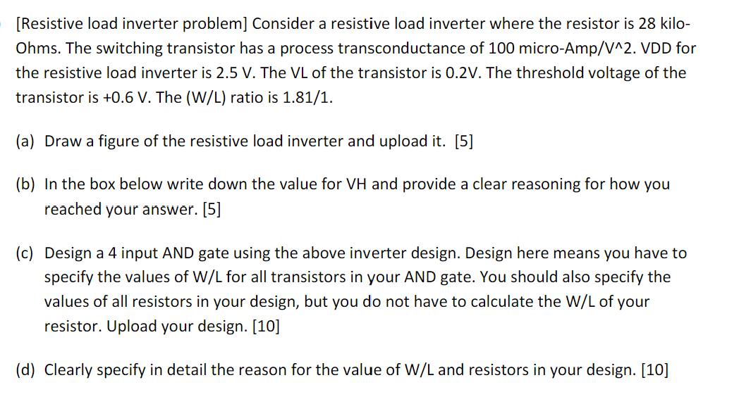 Solved [Resistive load inverter problem] Consider a | Chegg.com