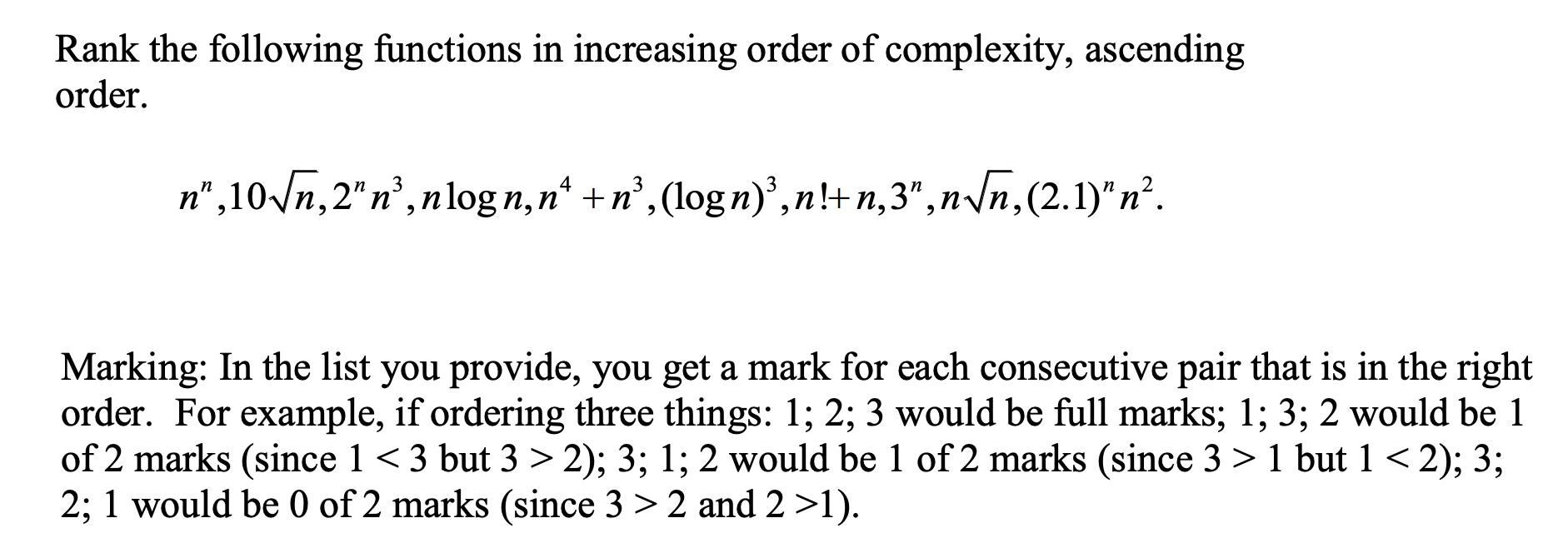 Solved Rank The Following Functions In Increasing Order Of Chegg Solved Rank The Following Functions In Increasing Order Of Chegg