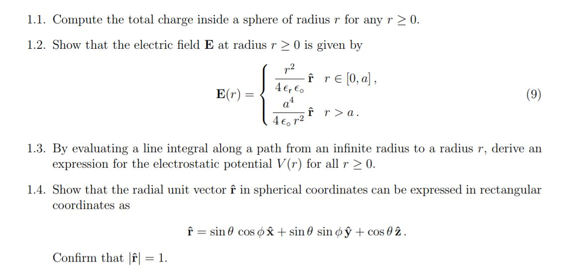 1 1 Compute The Total Charge Inside A Sphere Of R Chegg Com