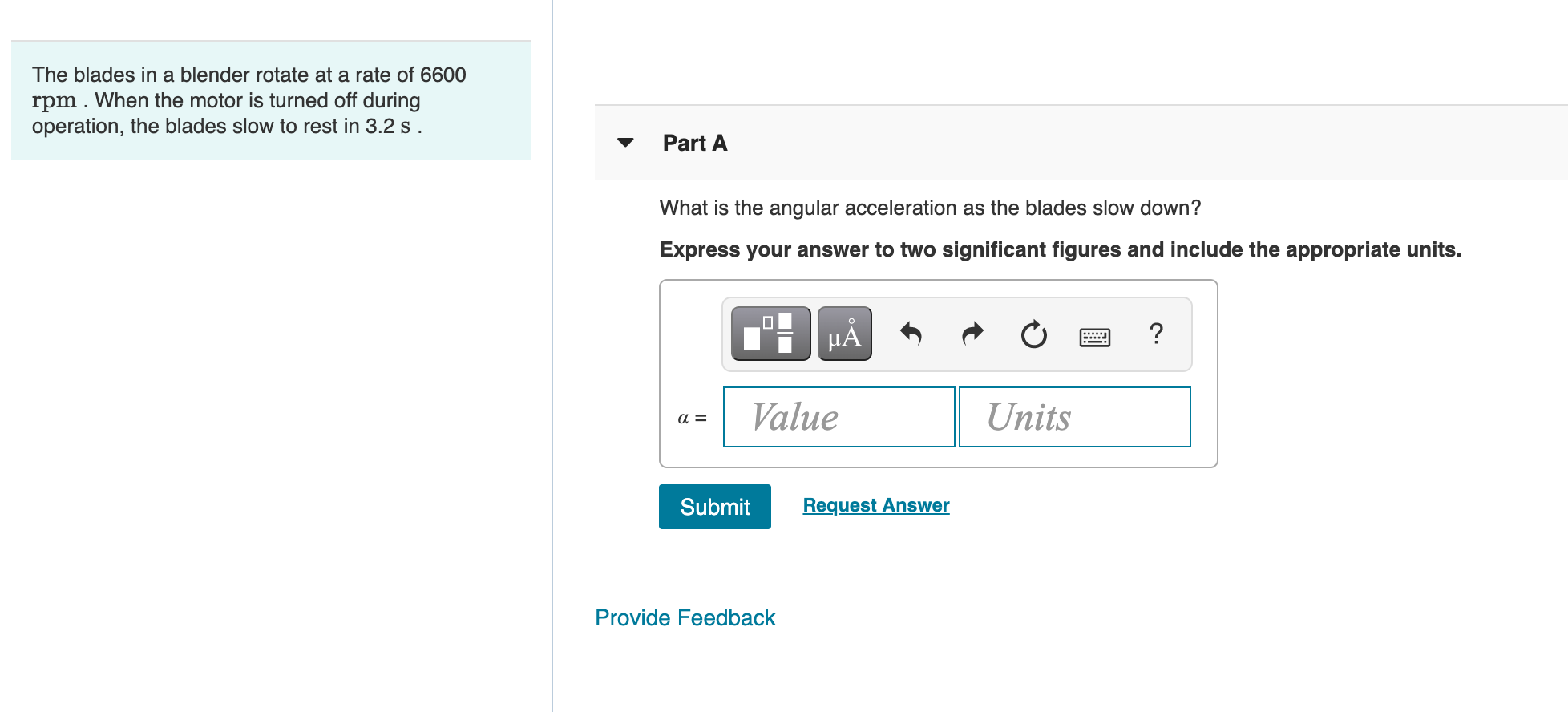 Solved The blades in a blender rotate at a rate of 6600 rpm