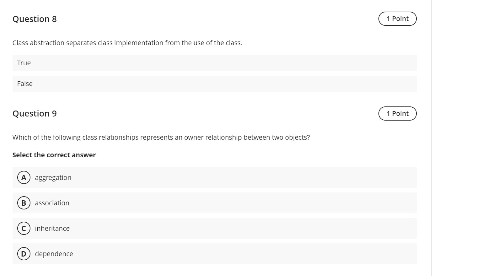 Solved Question 8 1 Point Class abstraction separates class | Chegg.com