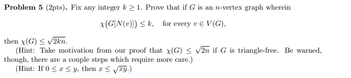 Solved Problem 5 (2pts). Fix any integer k > 1. Prove that | Chegg.com
