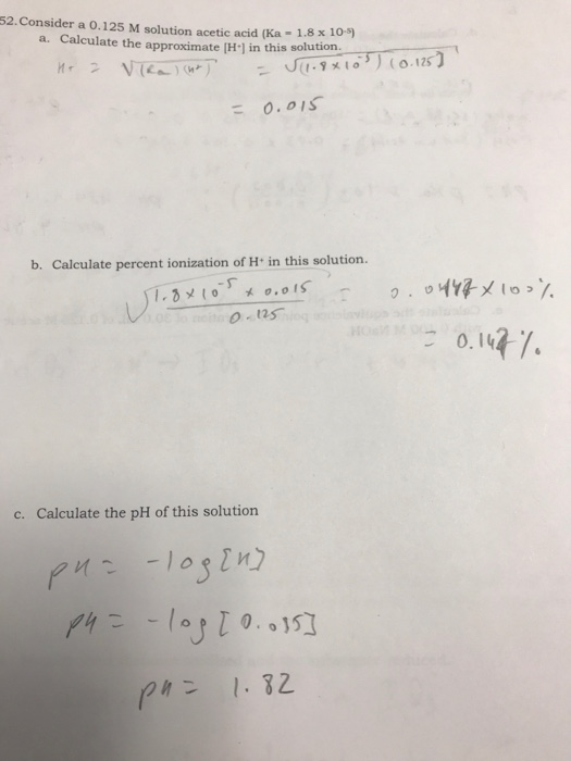 Solved 52. Consider a 0.125M solution acetic acid