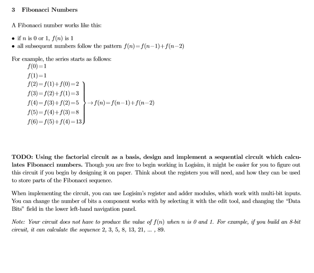 3 Fibonacci Numbers A Fibonacci Number Works Like Chegg Com