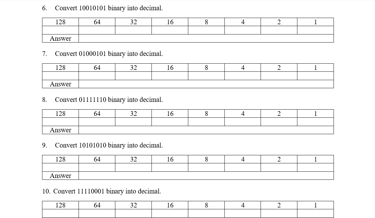 Solved 6. Convert 10010101 binary into decimal. 7. Convert | Chegg.com