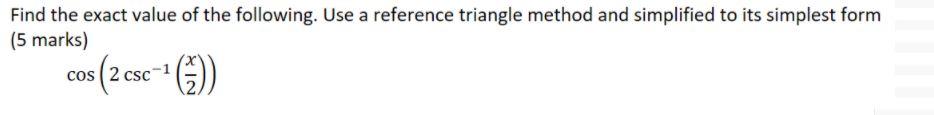 Solved Find the exact value of the following. Use a | Chegg.com
