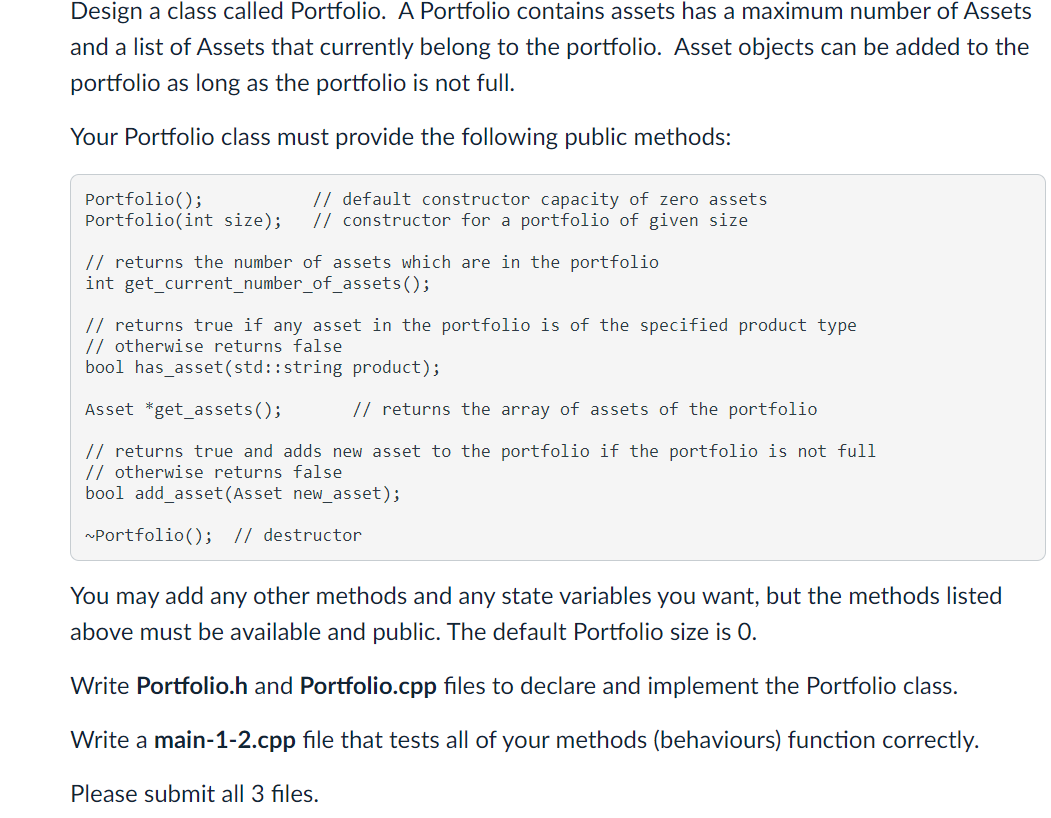 Solved Design a class called Asset. Assets need to store | Chegg.com