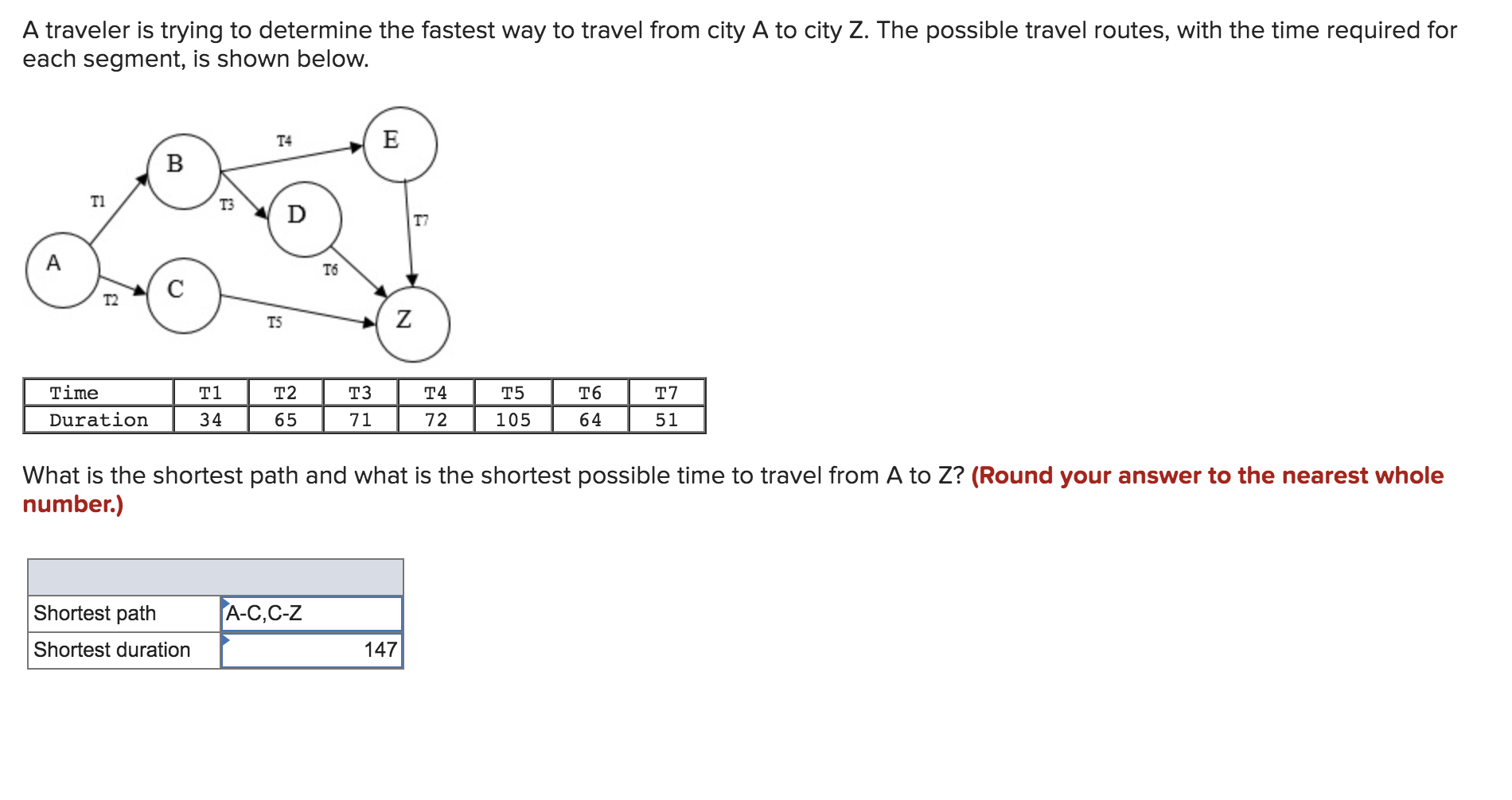 solved-a-traveler-is-trying-to-determine-the-fastest-way-to-chegg