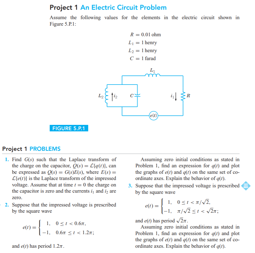 Solved Project 1 An Electric Circuit Problem Assume The F Chegg Com