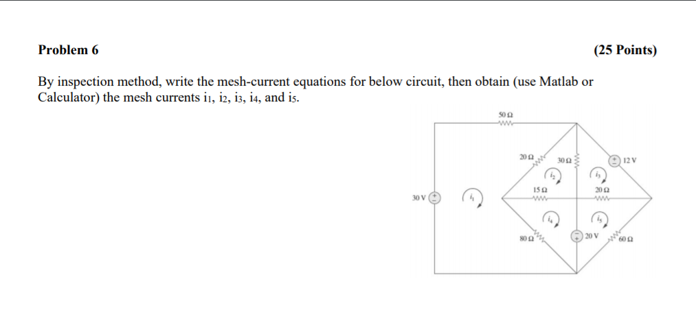 Solved Problem 6 (25 Points) By inspection method, write the | Chegg.com