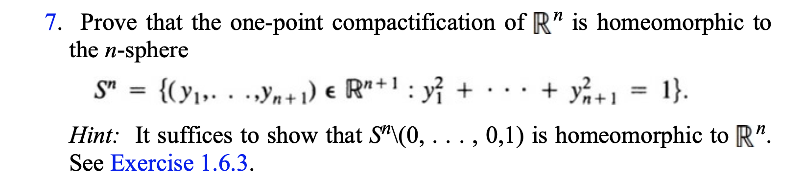 Solved 7. Prove that the one-point compactification of R
