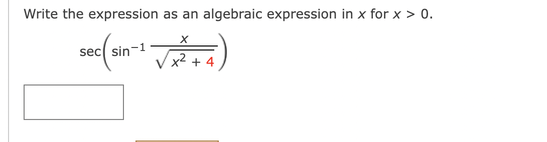 Solved Write the expression as an algebraic expression in x | Chegg.com