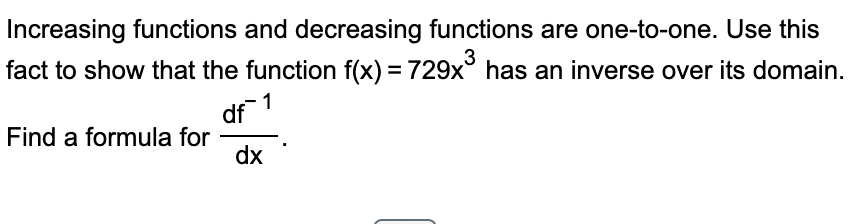 Solved Increasing functions and decreasing functions are | Chegg.com
