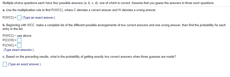 Solved Multiple-choice Questions Each Have Four Possible | Chegg.com