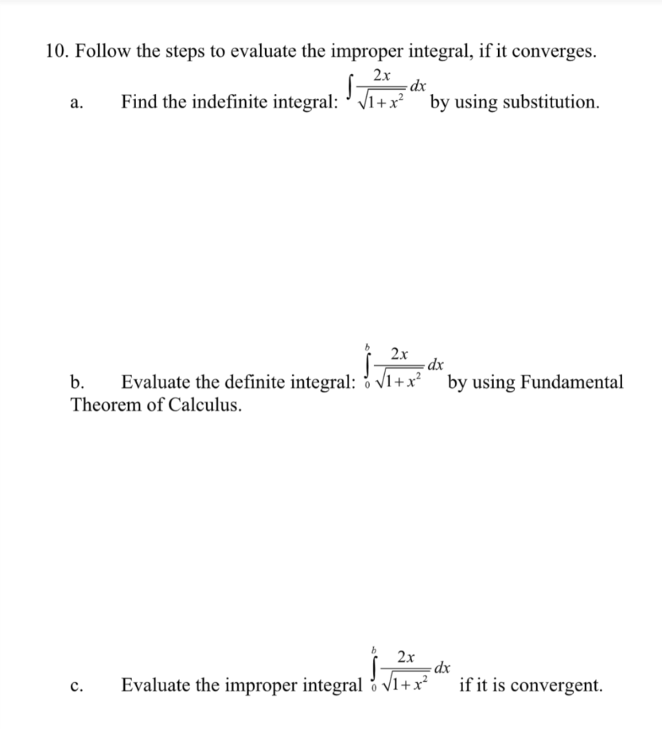 Solved 10. Follow the steps to evaluate the improper | Chegg.com
