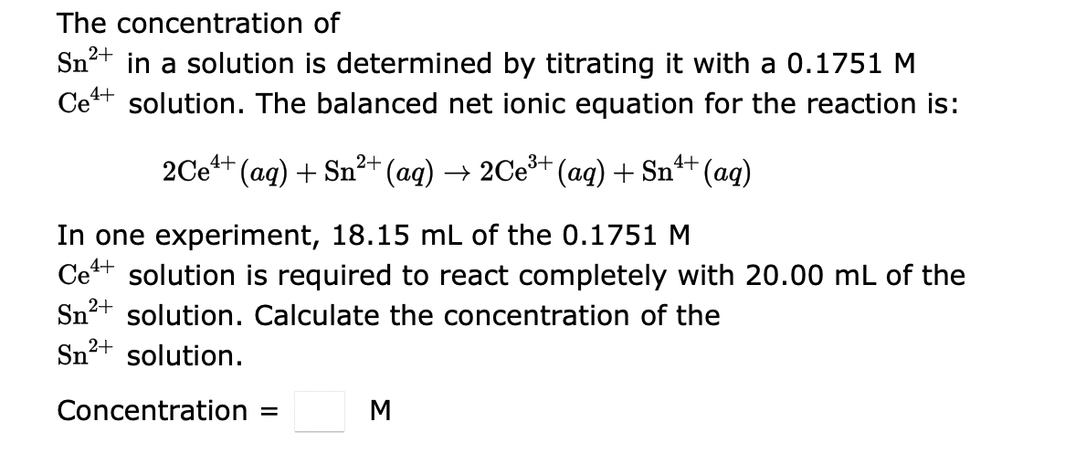 Solved The concentration of Sn2+ in a solution is determined | Chegg.com