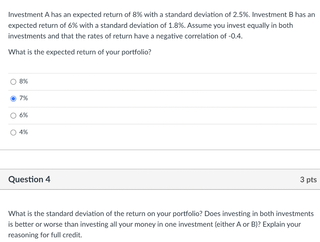 Solved Investment A has an expected return of 8% with a | Chegg.com